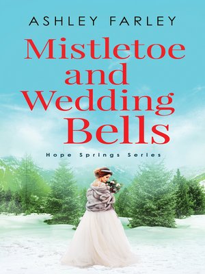 cover image of Mistletoe and Wedding Bells